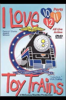 I Love Toy Trains: Parts 10, 11, & 12 Trailer
