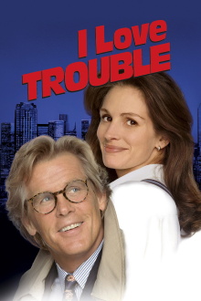 I Love Trouble Trailer