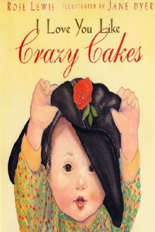 I Love You Like Crazy Cakes Trailer