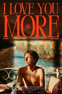 I Love You More Trailer