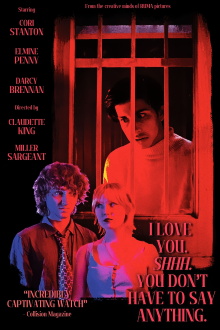 I Love You. Shhh. You Don't Have To Say Anything. Trailer