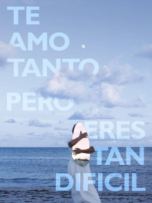 I Love You So Much, But You Are So Difficult Trailer