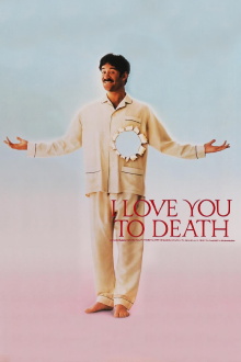 I Love You to Death Trailer