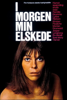 I morgen, min elskede Trailer