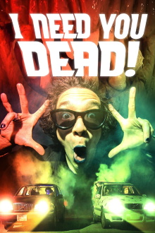 I Need You Dead! Trailer