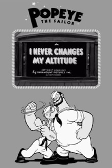I Never Changes My Altitude Trailer