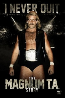 I Never Quit: The Magnum T.A. Story Trailer