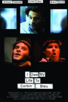 I Owe My Life to Corbin Bleu Trailer