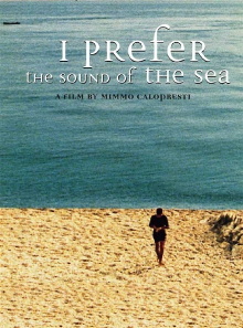 I Prefer the Sound of the Sea Trailer