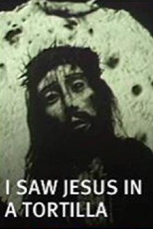 I Saw Jesus in a Tortilla Trailer