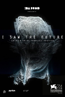 I Saw the Future Trailer