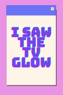 I Saw the TV Glow Trailer