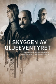 I skyggen av oljeeventyret Trailer
