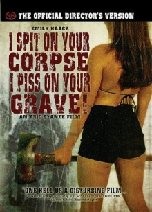 I Spit on Your Corpse, I Piss on Your Grave Trailer