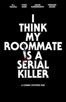 I Think My Roommate Is a Serial Killer Trailer