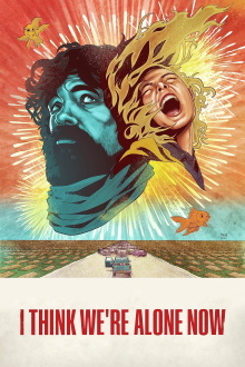 I Think We're Alone Now Trailer