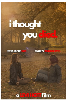 I thought you died. Trailer