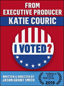 I Voted? Trailer