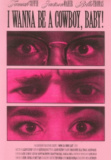 I Wanna Be A Cowboy, Baby! Trailer