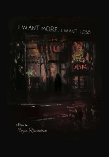 I Want More, I Want Less Trailer