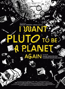 I Want Pluto to Be a Planet Again Trailer