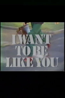 I Want to Be Like You Trailer