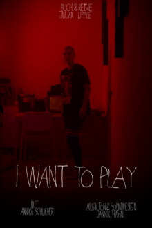 I Want to Play Trailer