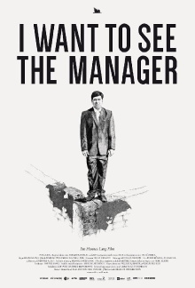 I Want to See the Manager Trailer