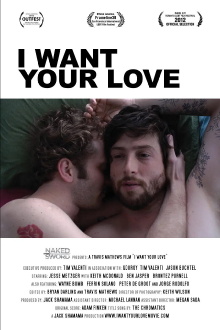 I WANT YOUR LOVE Trailer