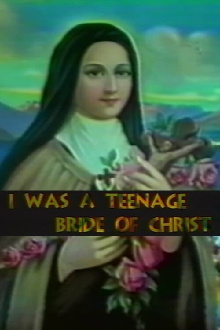 I Was a Teenage Bride of Christ Trailer