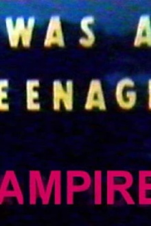 I Was a Teenage Vampire Trailer