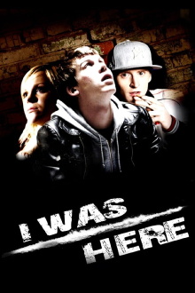 I Was Here Trailer