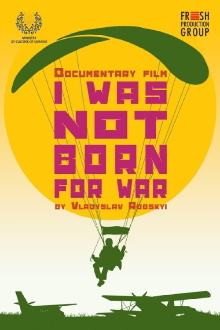 I Was Not Born for War Trailer