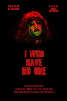 I Who Have No One Trailer