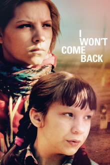 I Won't Come Back Trailer