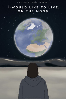 I Would Like to Live on the Moon Trailer