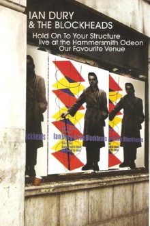 Ian Dury & The Blockheads: Hold On To Your Structure - Live at the Hammersmith Odeon Trailer