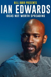 Ian Edwards: Ideas Not Worth Spreading Trailer
