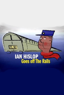 Ian Hislop Goes Off The Rails Trailer