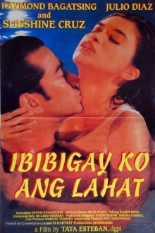 Ibibigay Ko ang Lahat Trailer