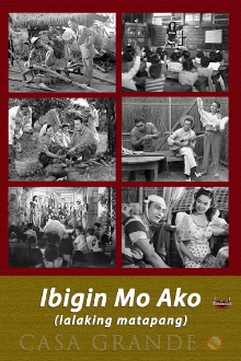 Ibigin Mo Ako ‘Lalaking Matapang’ Trailer