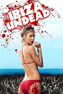 Ibiza Undead Trailer