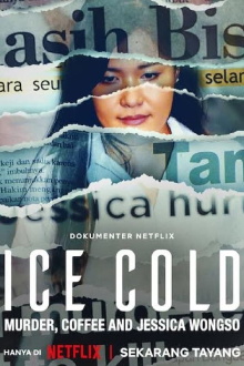 Ice Cold: Murder, Coffee and Jessica Wongso Trailer