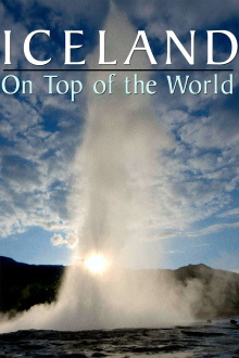 Iceland: On Top of the World Trailer