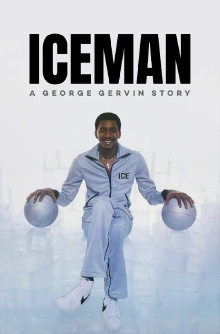 Iceman: A George Gervin Story Trailer