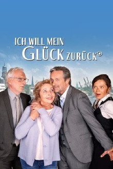 Ich will mein Glück zurück Trailer