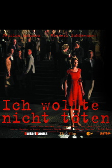 Ich wollte nicht töten Trailer