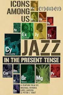 Icons among us: Jazz in the Present Tense Trailer