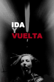Ida y vuelta Trailer