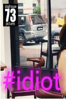 #idiot Trailer